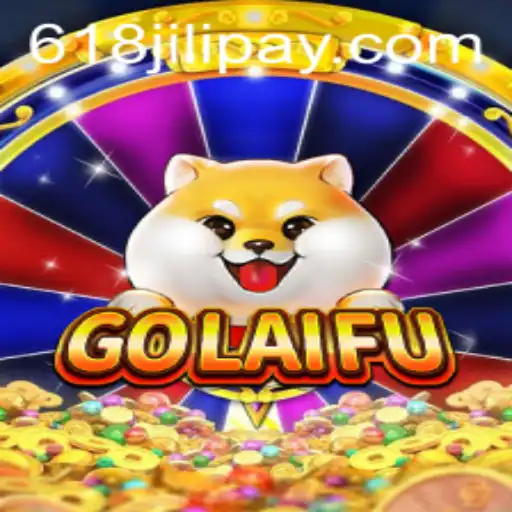 Discover the Exciting World of GoLaiFu