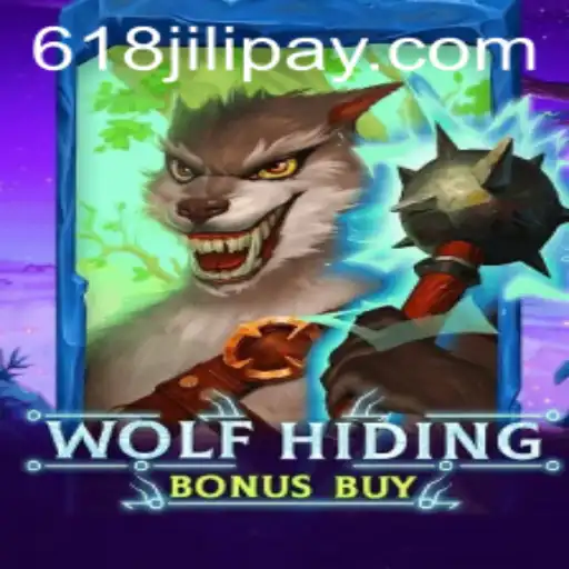 Discover the Thrills of WolfHidingBonusBuy at 618JILI.COM